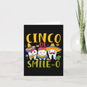 Dental Hygienist Cinco De Smile O Cinco De Mayo De Card