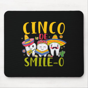 Dental Hygienist Cinco De Smile O Cinco De Mayo De Mouse Mat
