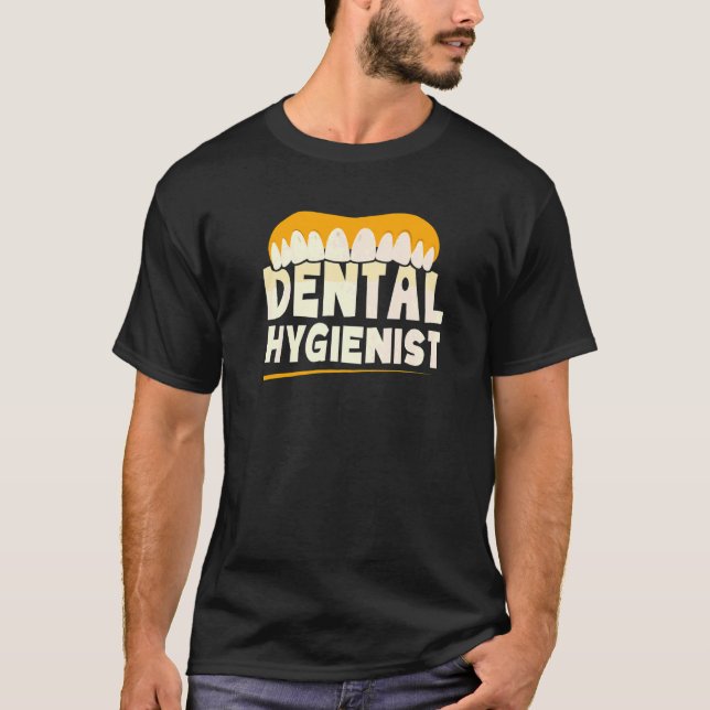 Dental Hygienist Clinic Dentist Team Hygiene T-Shirt (Front)
