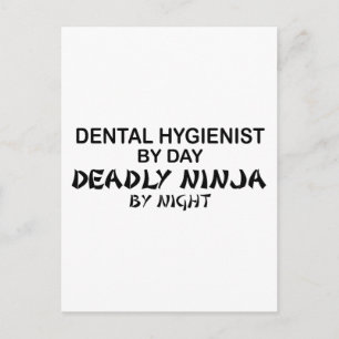 Dental Hygienist Deadly Ninja Postcard