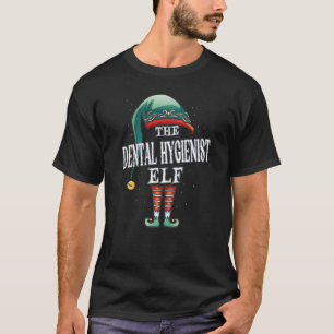 Dental Hygienist Elf Christmas Group Xmas Pajama P T-Shirt