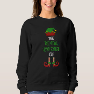 Dental Hygienist Elf Family Matching Group Pajama Sweatshirt