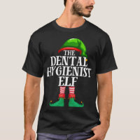 Dental Hygienist Elf Matching Family Christmas