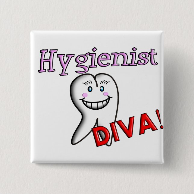 Dental Hygienist Gifts "Hygienist DIVA!" 15 Cm Square Badge (Front)