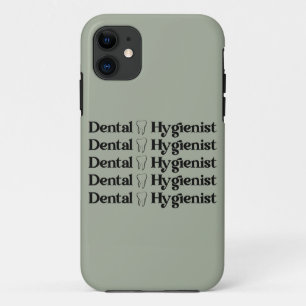 Dental Hygienist   RDH Dentist Dental gifts iPhone 11 Case