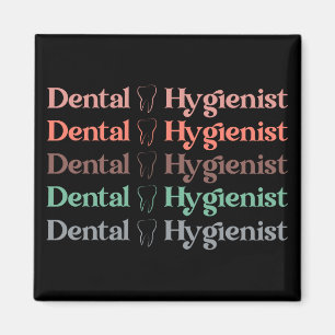 Dental Hygienist RDH Dentist Dental gifts Magnet