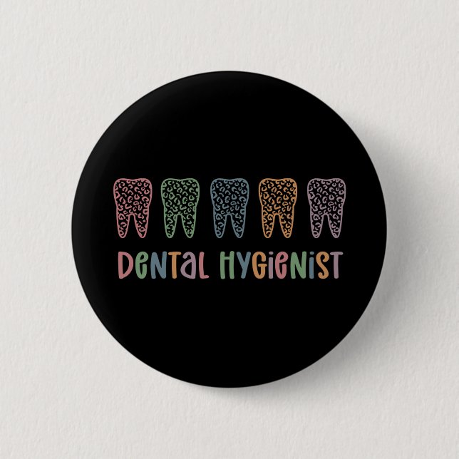 Dental Hygienist | RDH Dentist Leopard teeth gifts 6 Cm Round Badge (Front)