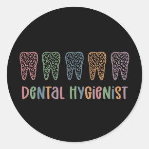 Dental Hygienist RDH Dentist Leopard teeth gifts Classic Round Sticker