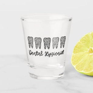 Dental Hygienist   RDH Dentist leopard teeth gifts Shot Glass