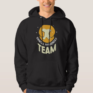 Dental Hygienist Team Dentist Clinic Hygiene Hoodie