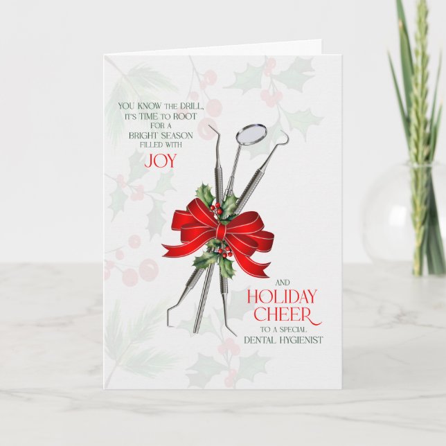 Dental Hygienist You Know the Drill Joy and Cheer Holiday Card (Front)