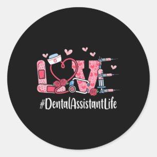 Dental Istant Love Valentine Day Women Heart Appre Classic Round Sticker