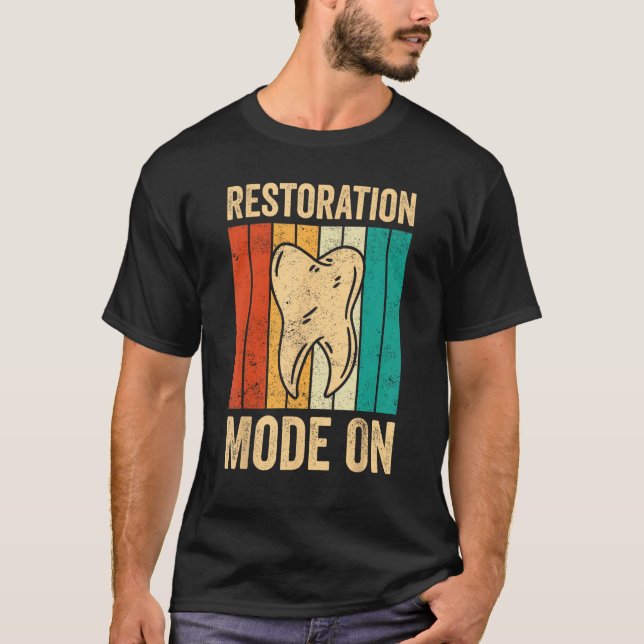 Dental Lab Tech Technician Assistant Restoration M T-Shirt (Front)