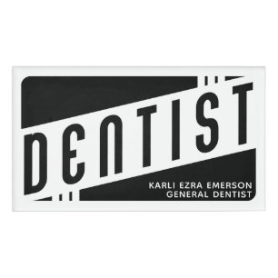 Dental Office Name Tag