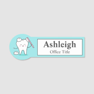 Dental Office Name Tag