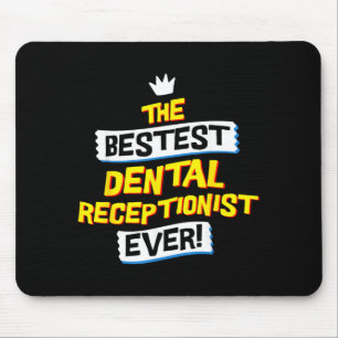 Dental Receptionist Funny Dentist Office Job Mouse Mat