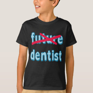 Dental School Grad Products T-Shirt