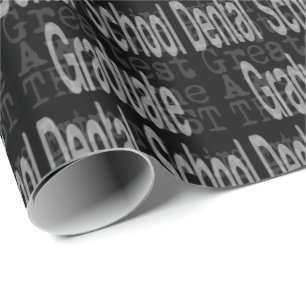 Dental School Graduate Extraordinaire Wrapping Paper