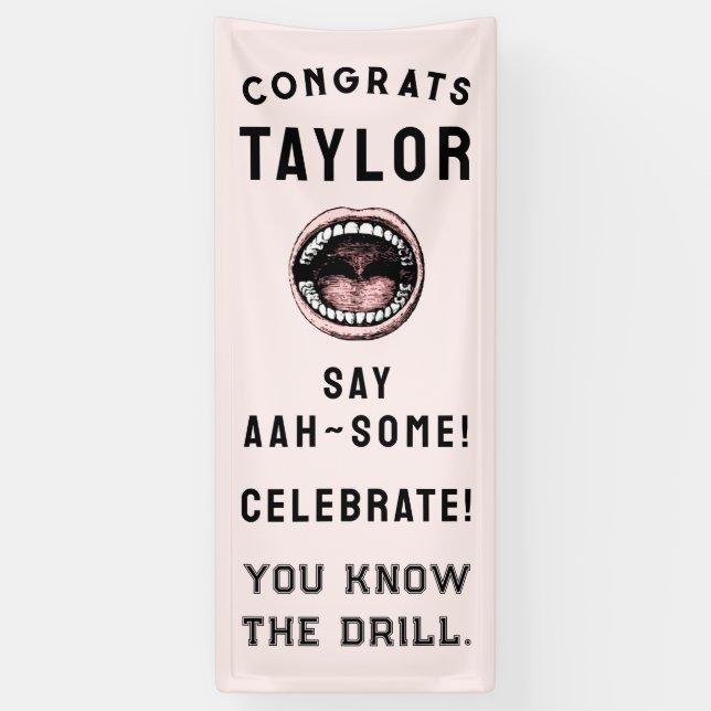 Dental School Graduation Party Banner (Vertical)