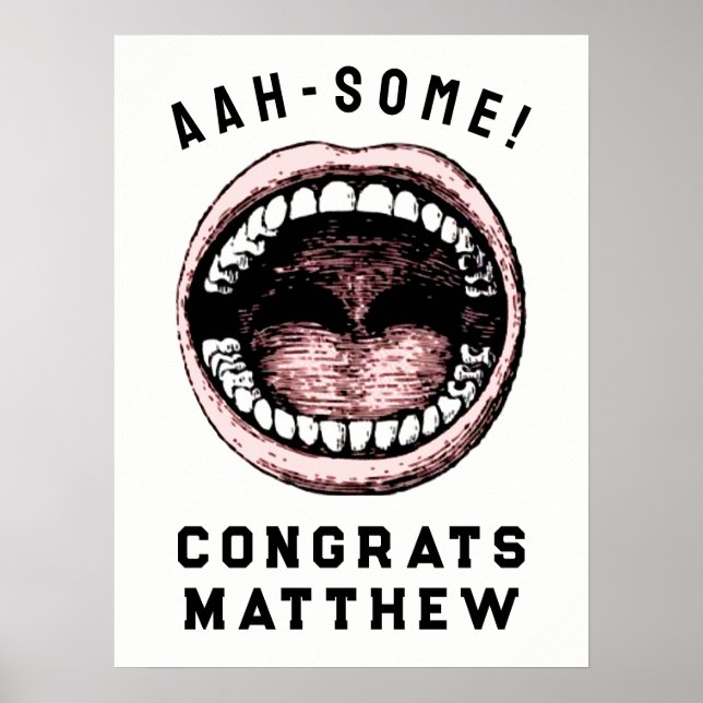 Dental School Graduation Poster (Front)