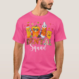 Dental Squad Autumn Dental Assistant Dentist Thank T-Shirt