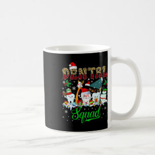 Dental Squad Christmas Santa Reindeer Elf Dental T Coffee Mug