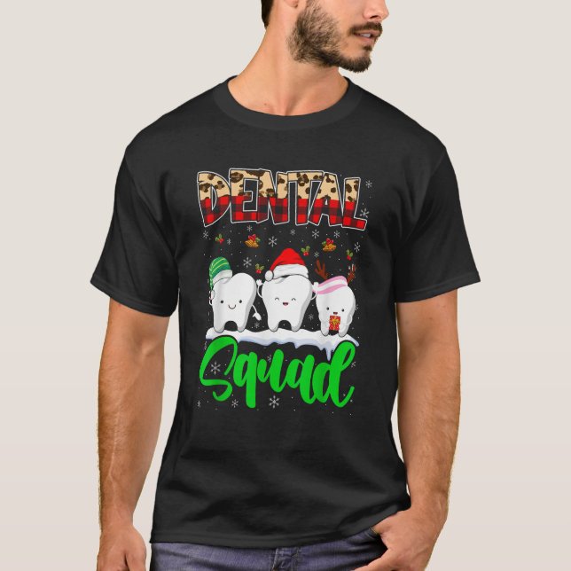 Dental Squad Christmas Santa Reindeer Elf Dental T T-Shirt (Front)
