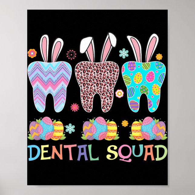 Dental Squad Dental Assistant Dentist Cute Teeth Poster (Front)