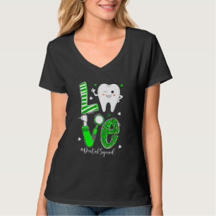 Dental Squad Dental Assistant Dentist Happy St Pat T-Shirt
