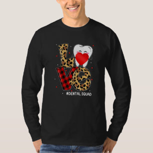 Dental Squad Dental Assistant Dentist Happy Valent T-Shirt