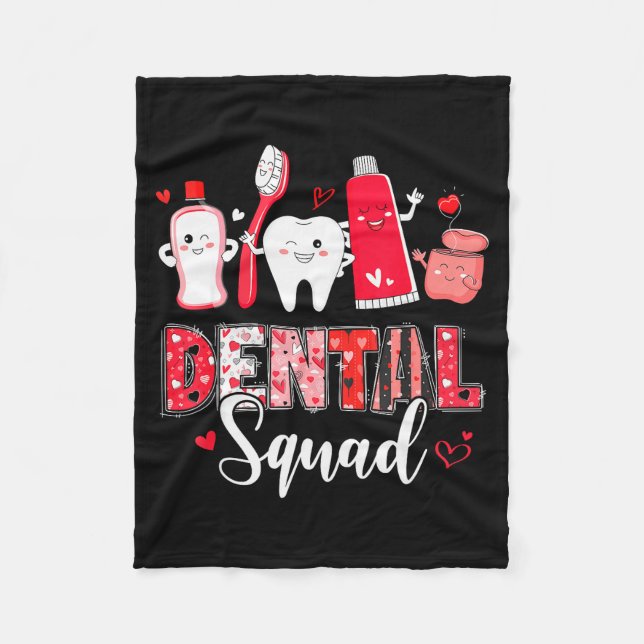 Dental Squad Dental Istant Dentist Happy Valentine Fleece Blanket (Front)