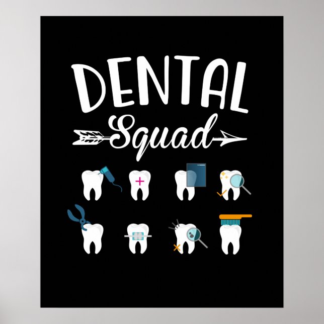 Dental Squad Dentist Dental Student Poster (Front)