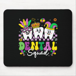 Dental Squad Hygiene Dental Crew Mardi Gras Carniv Mouse Mat