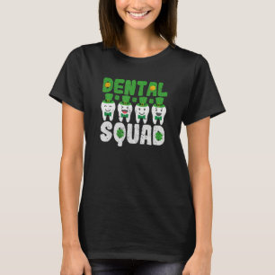 Dental Squad Leprechaun Teeth St Patricks Day Toot T-Shirt