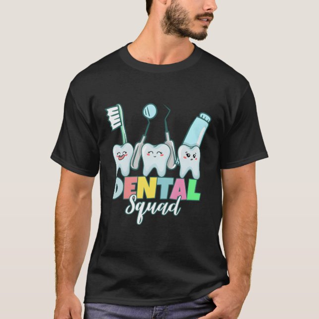 Dental Squad T-Shirt (Front)