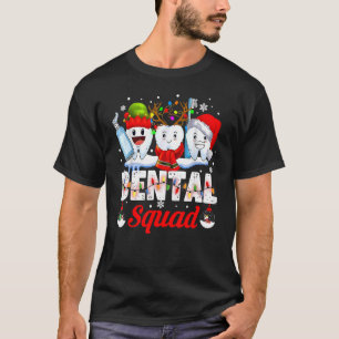 Dental Squad Teeth Toothbrush Dentist Hygienist Ch T-Shirt
