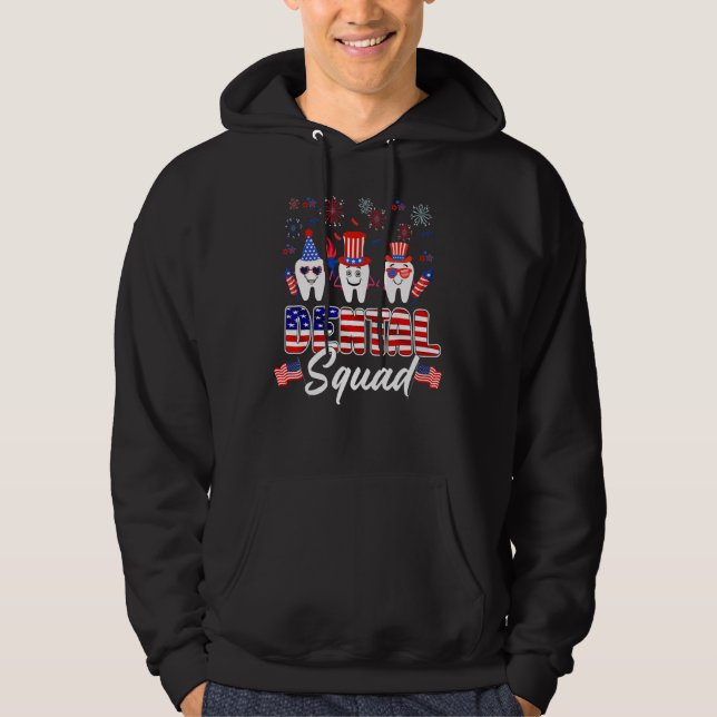 Dental Squad Tooth American Flag 4th Of July  Dent Hoodie (Front)