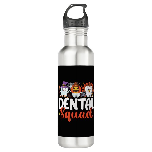 Dental Squad Tooth Dentist Thanksgiving Halloween 710 Ml Water Bottle (Front)