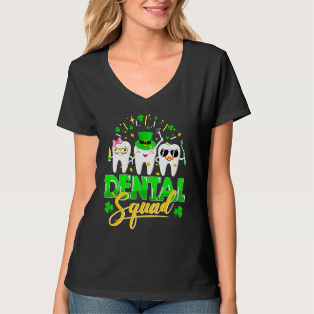 Dental Squad Tooth Leprechaun Hat Funny St Patrick T-Shirt (Front)