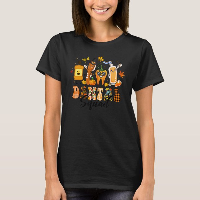 Dental Squad Tooth Pumpkin Toothbrush Pilgrim Than T-Shirt (Front)