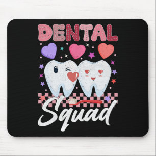 Dental Squad Valentines Dental Istant Valentines T Mouse Mat