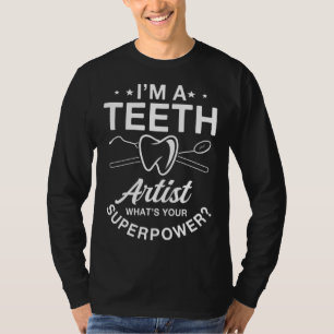 Dental Technician Saying Dental Technologist T-Shirt