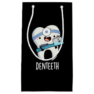 Denteeth Funny Teeth Pun Dark BG Small Gift Bag