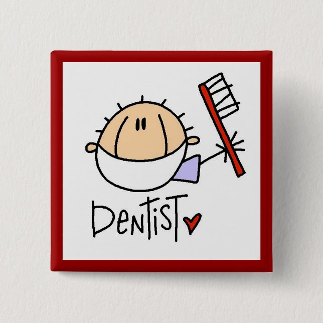 Dentist 15 Cm Square Badge (Front)