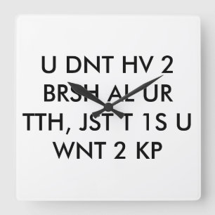 dentist clock text abbreviation cool teen wall