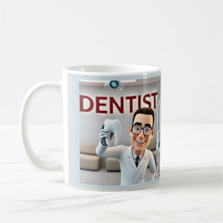 " DENTIST " COFFEE MUG