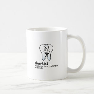 Dentist Coffee Mug