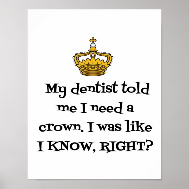 DENTIST CROWN POSTER (Front)