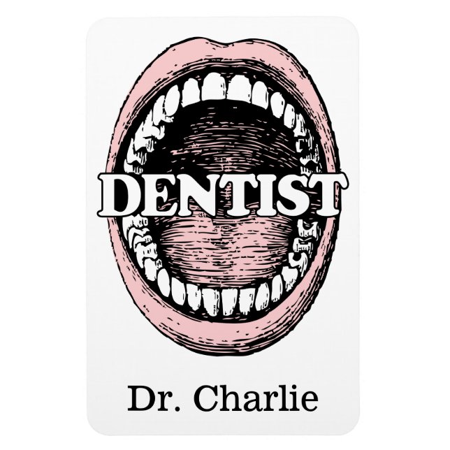 Dentist custom name magnet (Vertical)