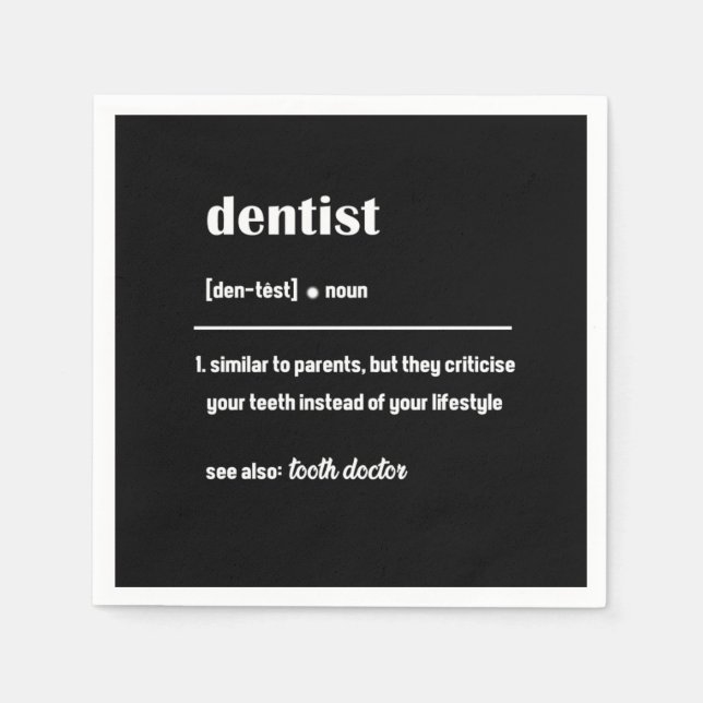 Dentist Definition Dentistry Tooth Doctor Teeth Gi Napkin (Front)